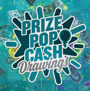 Promotion graphic for Prize Pop Cash Drawings