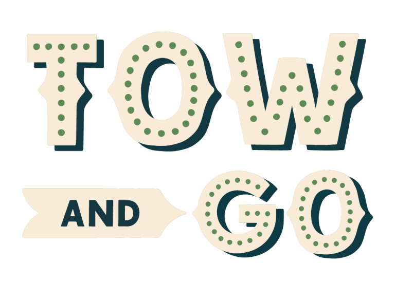 Decorative typography reading 'TOW AND GO' in beige letters with green dotted outline and dark shadow.