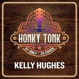 Neon-style poster on wood advertising a honky-tonk show with a guitar emblem and the name Kelly Hughes.