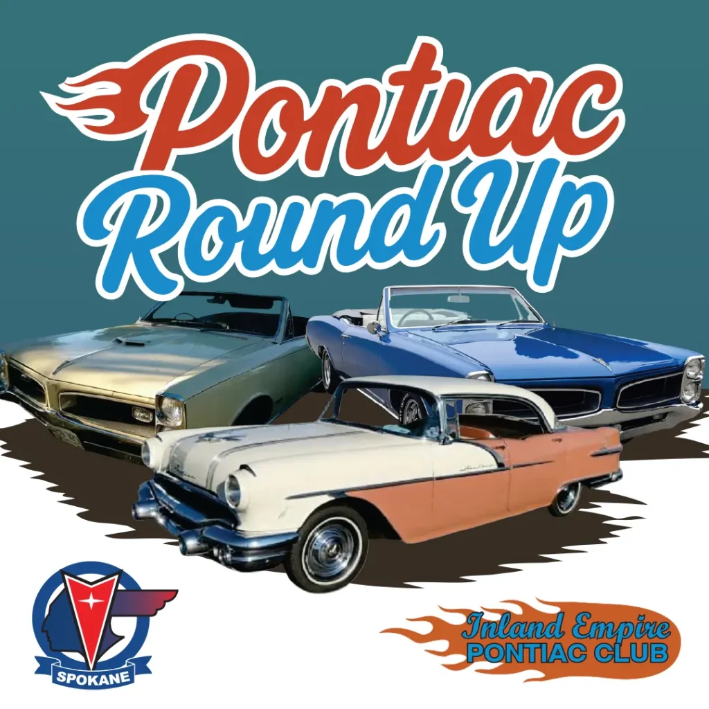 Promotional poster for Pontiac Round Up featuring three vintage convertibles against a teal background with Inland Empire Pontiac Club and Spokane logos.