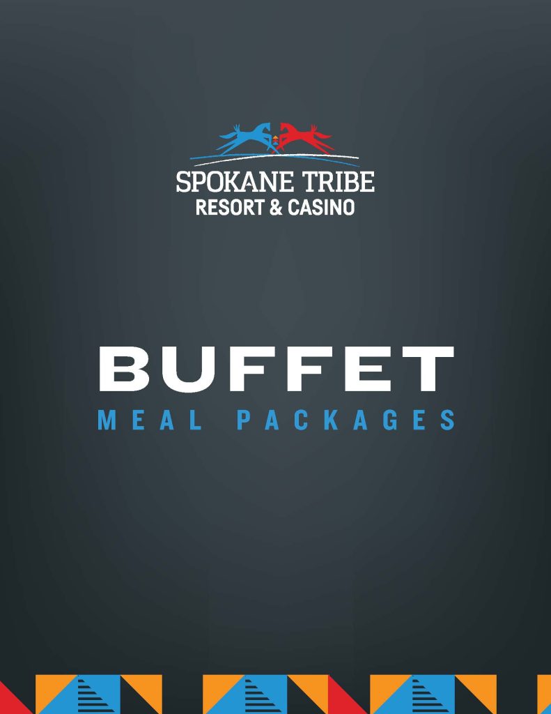 Banner showing Spokane Tribe Resort & Casino logo with the word BUFFET and MEAL PACKAGES on a dark gradient background.